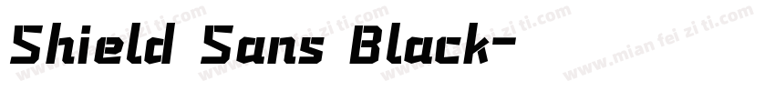 Shield Sans Black字体转换